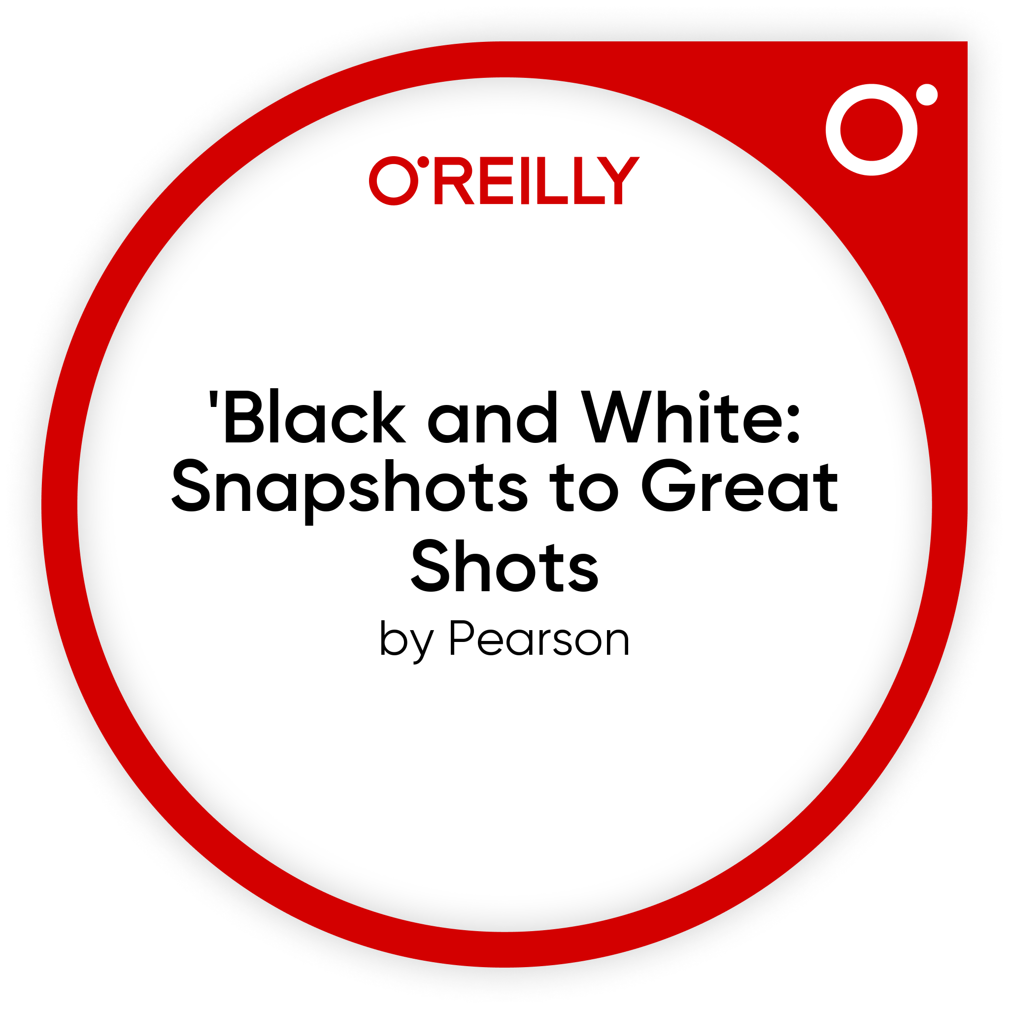 'Black and White: Snapshots to Great Shots