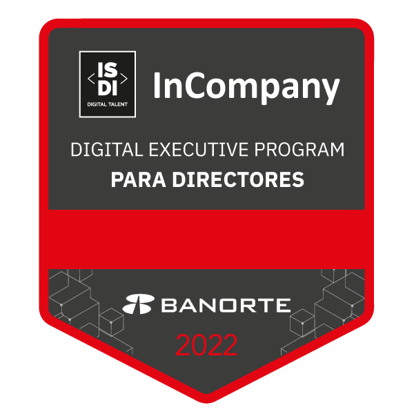 ISDI | BANORTE | DIGITAL EXECUTIVE PROGAM