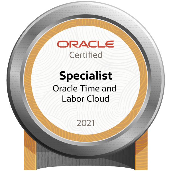 Oracle Time and Labor Cloud 2021 Certified Implementation Specialist