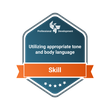 Utilizing Appropriate Tone and Body Language