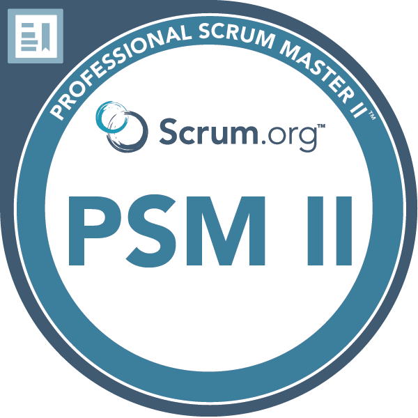 Professional Scrum Master II (PSM II) badge