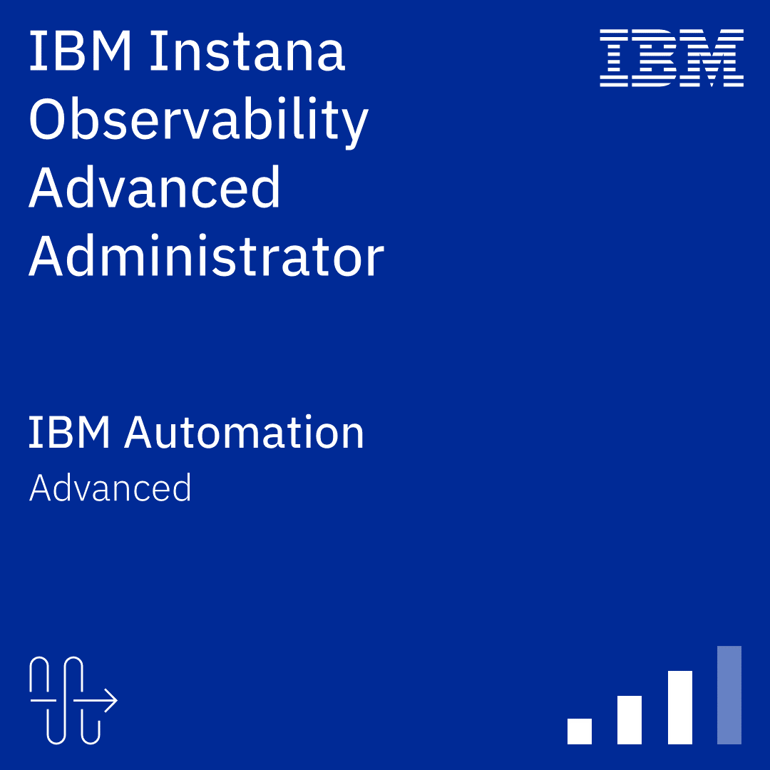 IBM Instana Observability Advanced Administrator