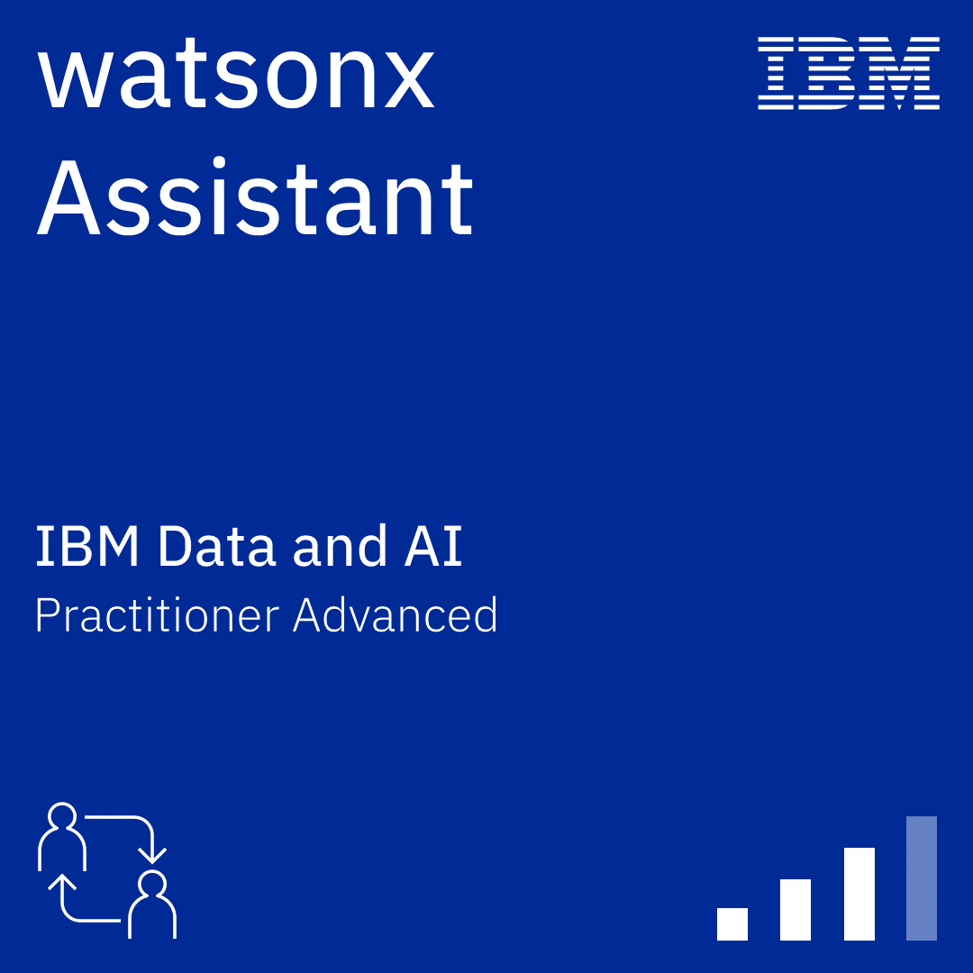 watsonx Assistant Practitioner Advanced
