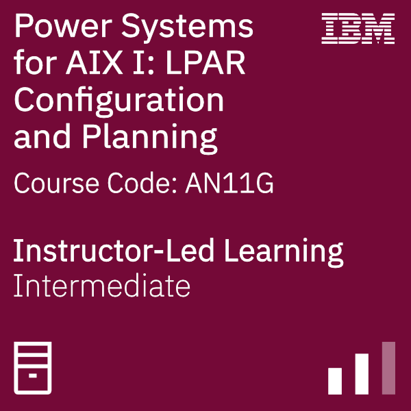 Power Systems for AIX I: LPAR Configuration and Planning