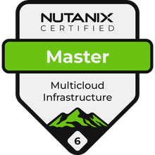 Nutanix Certified Master - Multicloud Infrastructure (NCM-MCI) badge