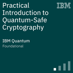 Practical introduction to quantum-safe cryptography badge