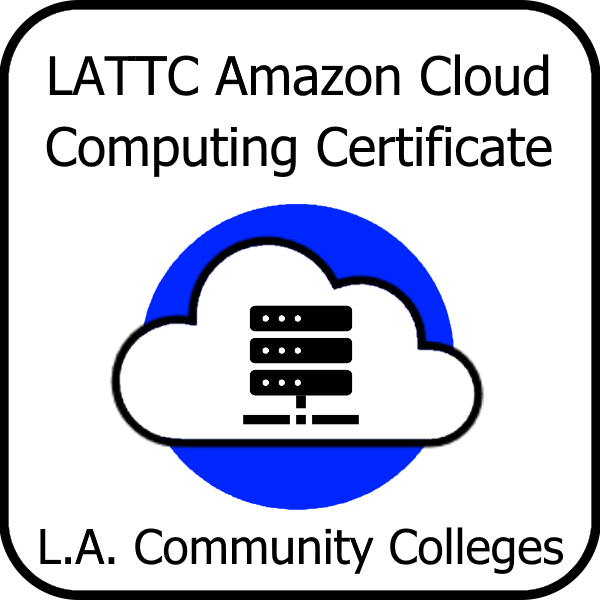 LATTC Amazon Cloud Computing Certificate Credly