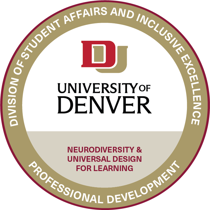 Neurodiversity & Universal Design for Learning badge image. Learning. N/A level. Issued by University of Denver