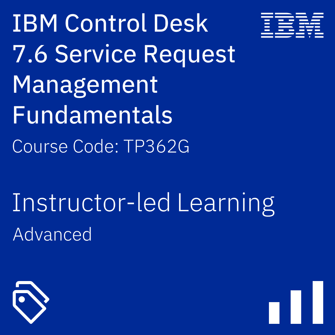 IBM Control Desk 7.6 Service Request Management Fundamentals Code
