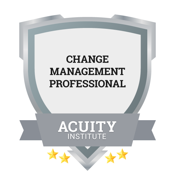 Change Management Professional, Acuity Institute Change Management Professional, Acuity Institute
