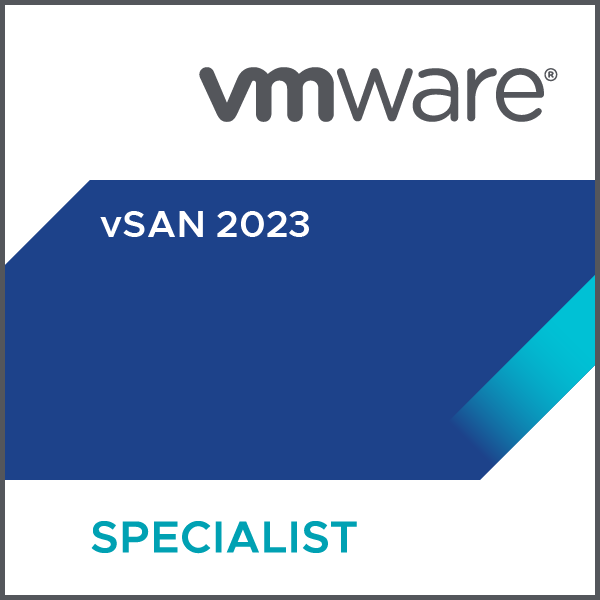 VMware Certified Specialist - vSAN 2023