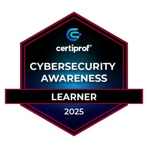 Badge : Certiprof Cybersecurity Awareness 2025