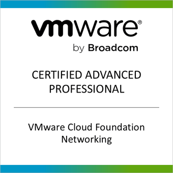 VMware Certified Advanced Professional - VMware Cloud Foundation Networking