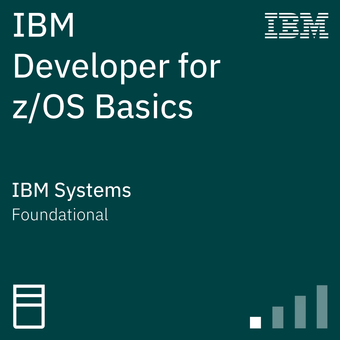IBM Developer for z/OS Basics - Credly