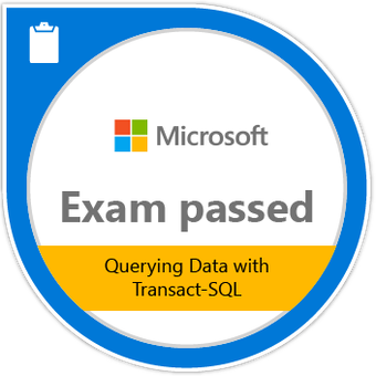 Exam 761: Querying Data with Transact-SQL badge image. Issued by Microsoft