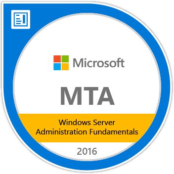 MTA: Windows Server Administration Fundamentals - Certified 2016 badge image. Issued by Microsoft