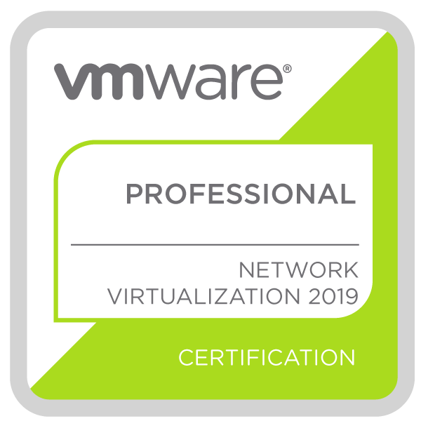 VMware Certified Professional - Network Virtualization 2019 badge image. Issued by Broadcom