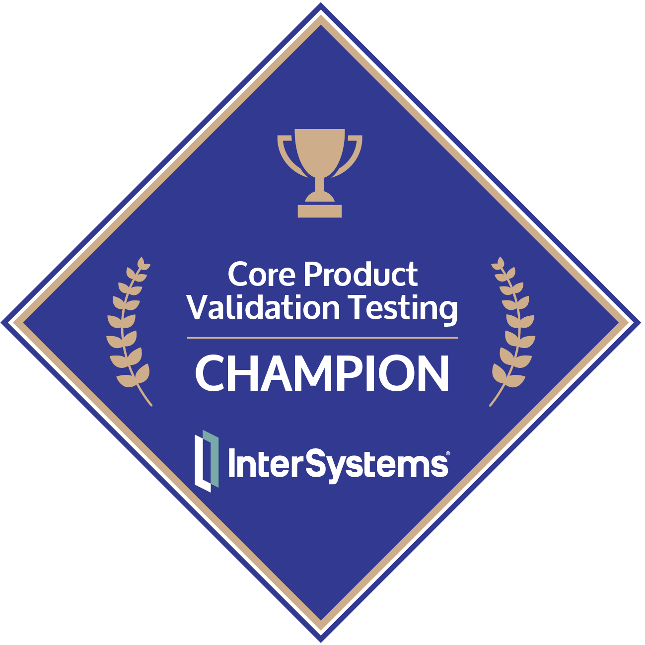 Core Product Validation Testing Champion Bronze Credly