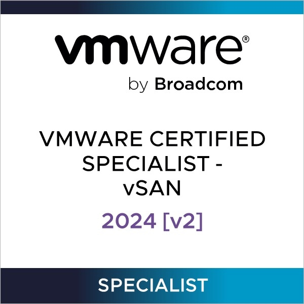 VMware Certified Specialist - vSAN 2024 [v2]