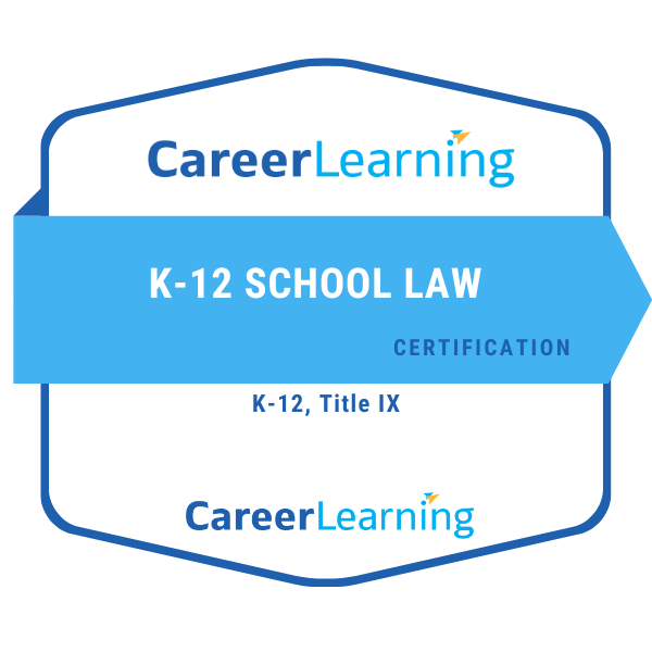 K12 School Law Certification Credly