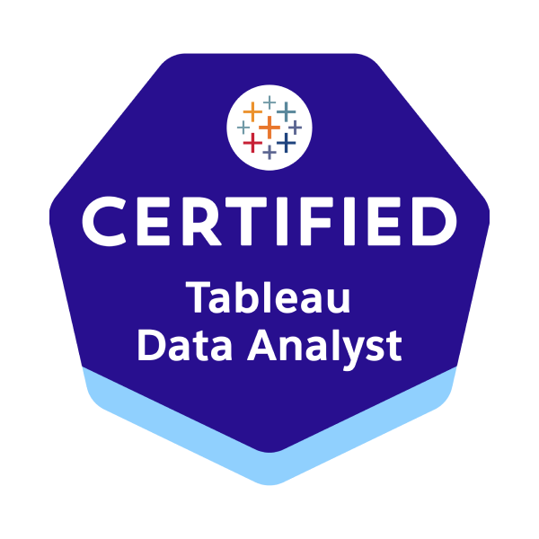 Tableau Certified Data Analyst badge image. Certification. Intermediate level. Issued by Tableau