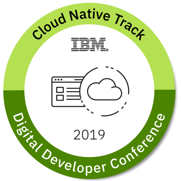 IBM Digital Developer Conference: Cloud Native Track
