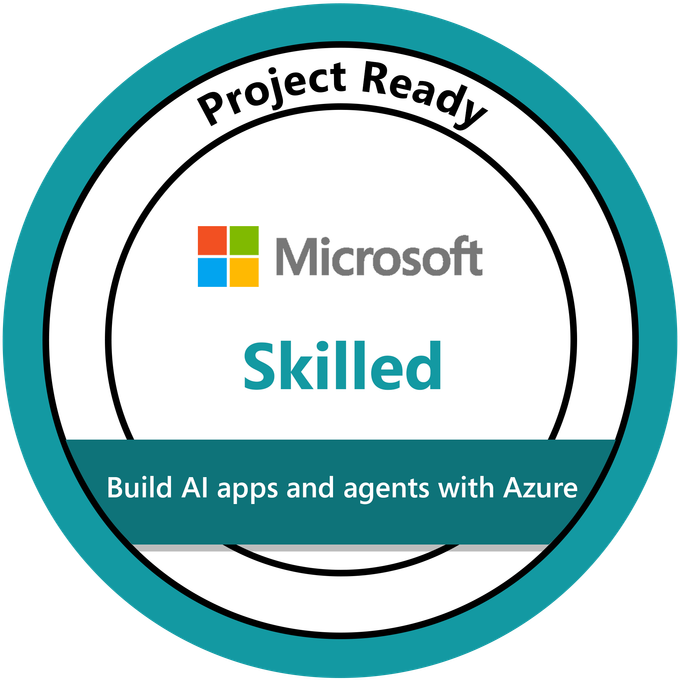 Build AI apps and agents with Azure - Skilled