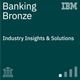 Banking Insights and Solutions (Bronze)