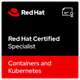 Red Hat Certified Specialist in Containers and Kubernetes
