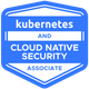 KCSA: Kubernetes and Cloud Native Security Associate