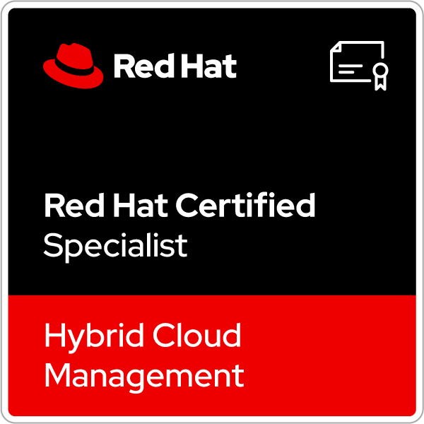 Red Hat Certified Specialist in Hybrid Cloud Management