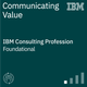IBM Consulting – Communicating Value